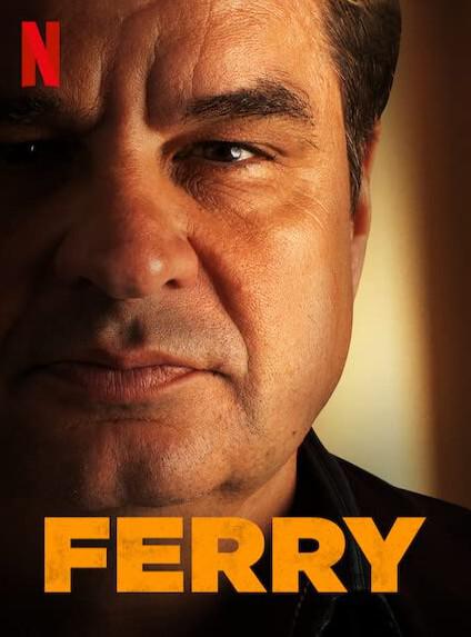 卧底：费瑞崛起 Ferry (2021)