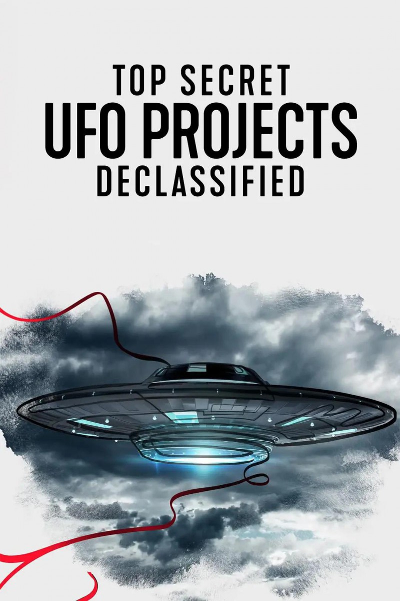 2021年科幻纪录片《UFO档案：终极解密》最新电影下载