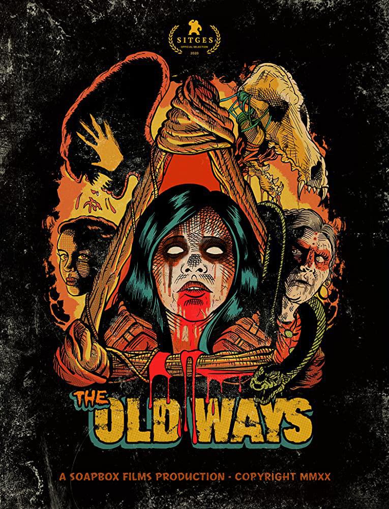 驱魔古法 The Old Ways (2020)